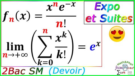 Fonction Exponentielle Exponentielle Et Suites 2 Bac Sm [exercice 17] Youtube