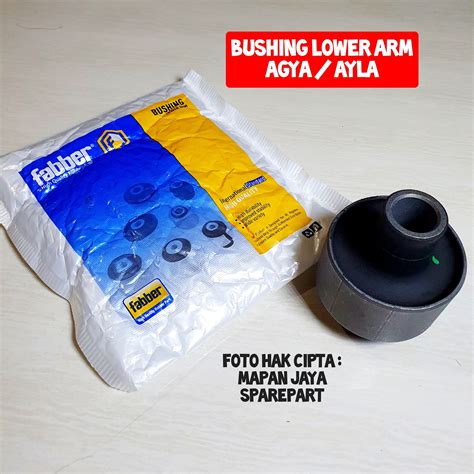 BUSHING LOWER ARM BESAR AGYA AYLA FABBER Lazada Indonesia