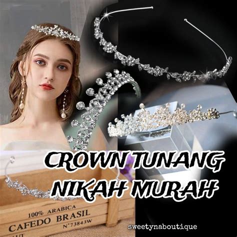 READYSTOCK FAST SHIP CROWN TUNANG NIKAH MURAH CROWN CANTIK