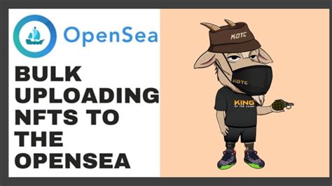 Bulk Upload Nfts To Opensea Fast By Limgerald Fiverr