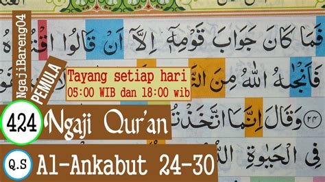 Belajar Mengaji Quran Surah Al Ankabut Ayat 24 30 Pelan Dan Tartil