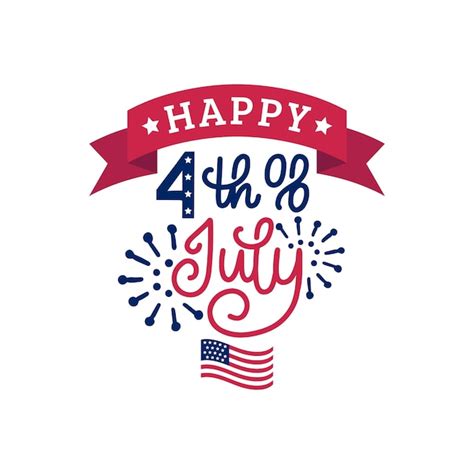 Premium Vector Happy Fourth Of July Hand Lettering Calligraphy For