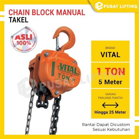 Jual Chain Block 1 Ton VITAL Takel Manual Japan Pusat Lifting Equipment