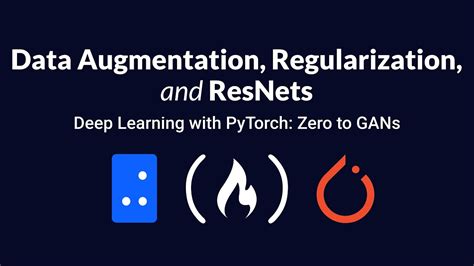 Data Augmentation Regularization And ResNets Deep Learning With