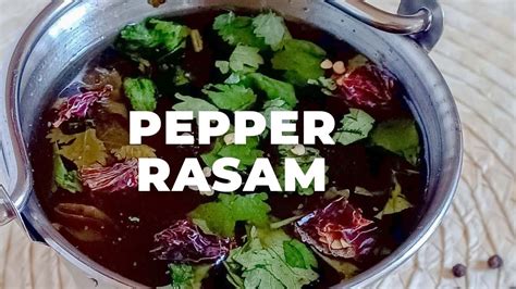 PEPPER RASAM WITHOUT TOMATO L MILAGU RASAM RECIPE Flavours Treat