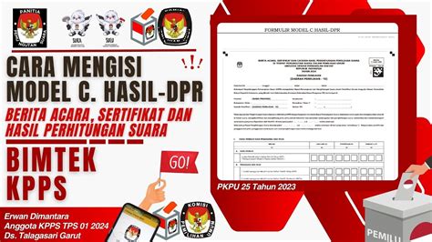 Cara Mengisi Model C Hasil DPR Oleh KPPS Pemilu 2024 Berita Acara