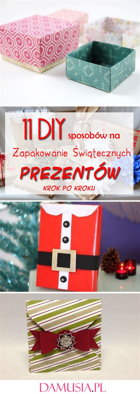 11 DIY Sposobów na Zapakowanie Świątecznych Prezentów Krok po Kroku