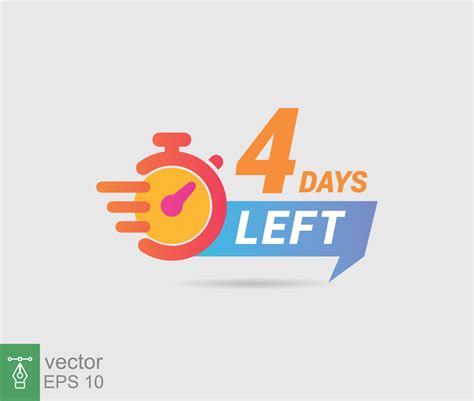4 Days To Go A Last Countdown Icon Four Days Go Sale Price Offer Promo