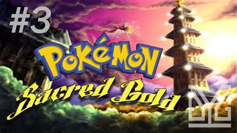 Pokémon Sacred Gold Nuzlocke 3 Tiến Hóa Youtube