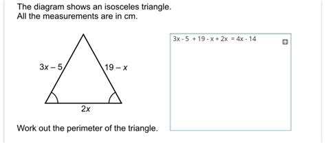 The Diagram Shows An Isosceles Triangle All The Measurements Are In Cm