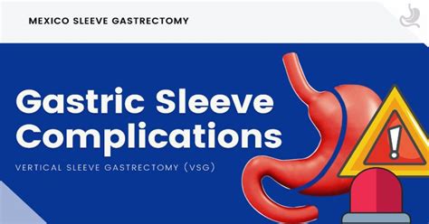 Gastric Sleeve Complications Rates - Mexico Sleeve Gastrectomy