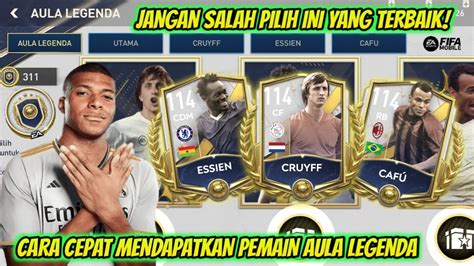 Cara Cepat Mendapatkan Pemain Aula Legenda Event Terbaru Fifa Mobile