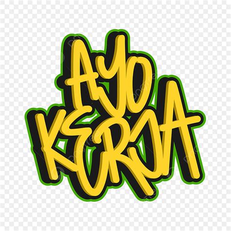 Vector De Ayo Kerja PNG , Logo, Póster, Pegatina PNG y Vector para