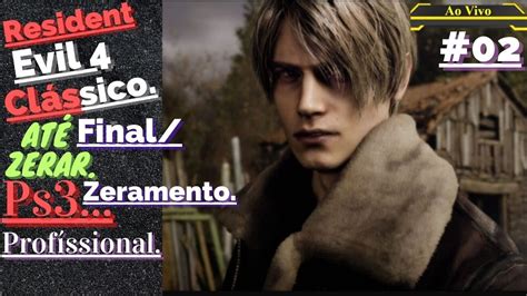 Ao Vivo Live Resident Evil 4 Clássico Até Zerar Ps3