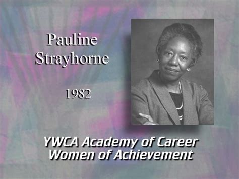 Pauline Strayhorne Ywca Career Woman Of Acheivemant