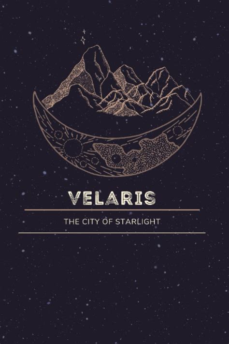 Velaris City Of Starlight Journal Notebook