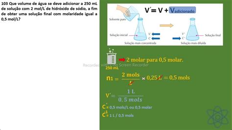 Cap 01 Exer 103 Que Volume De água Se Deve Adicionar A 250 Ml De Solução Com 2 Mol L De