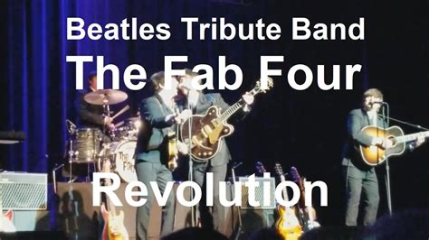 The Fab Four Tribute Band Revolution Youtube