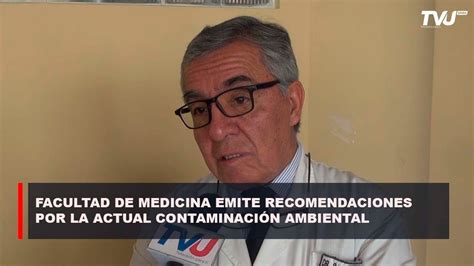 FACULTAD DE MEDICINA EMITE RECOMENDACIONES POR LA CONTAMINACIÓN