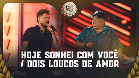 Humberto e Ronaldo Hoje sonhei você Dois loucos de amor Copo