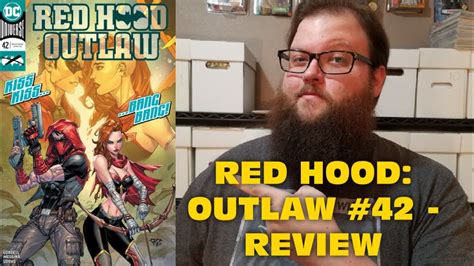 Red Hood Outlaw 42 Review Youtube