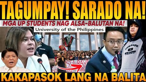 Sarado Na Up Dlllman Grabe Ang Utos Ni Pbbm At Vpsara Mga Up Students