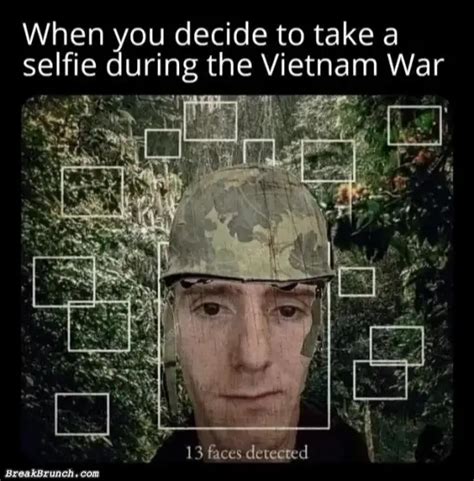 When You Take A Selfie In Vietnam BreakBrunch