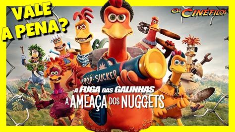 A Fuga das Galinhas A Ameaça dos Nuggets Crítica YouTube