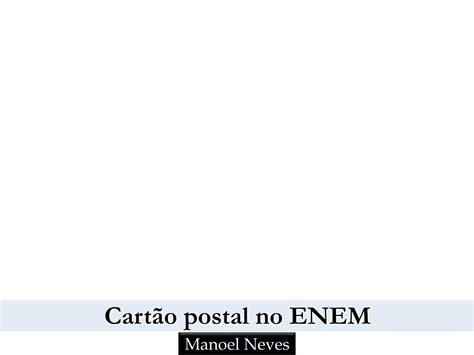 Gêneros textuais no ENEM cartão postal PPT