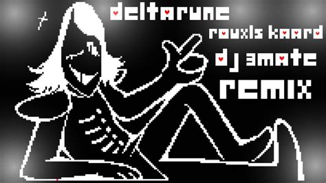 Deltarune Rouxls Kaard Mate Remix It S Pronounced Rules Youtube