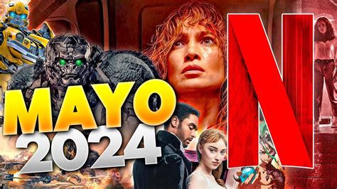 Estrenos Netflix Mayo Top Cinema Youtube