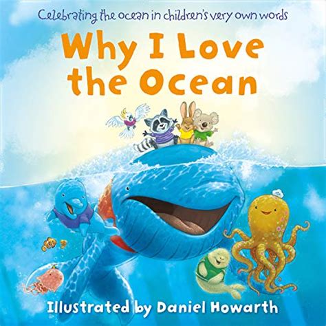 Amazon Why I Love The Ocean A Celebration Of The Ocean For The Very