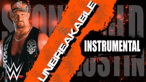 Stone Cold Steve Austin Unbreakable INSTRUMENTAL YouTube