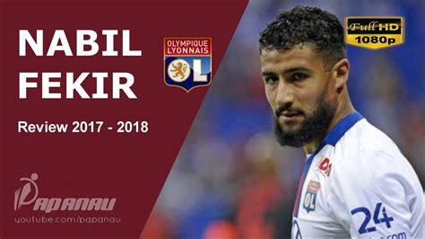 Nabil Fekir Lyon Goals Skills Assists Hd P