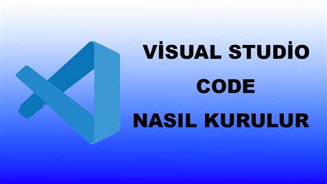 VİSUAL STUDİO CODE NASIL KURULUR MACOS A YouTube