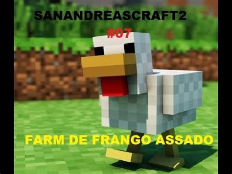 SanAndreasCraft2 Farm de frango assado 100 automática YouTube