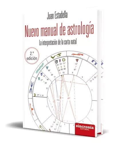 Libro Nuevo Manual De Astrología Juan Estadella Original De Juan