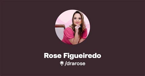 Rose Figueiredo Linktree