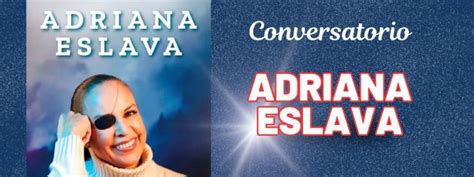 Conversatorio Con Adriana Eslava