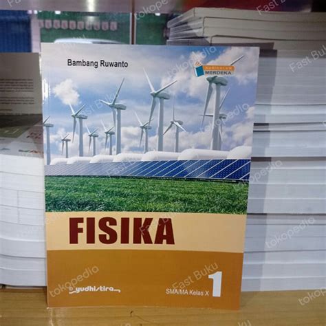 Jual Fisika Sma Kelas Kurikulum Merdeka Yudistira Jakarta Pusat