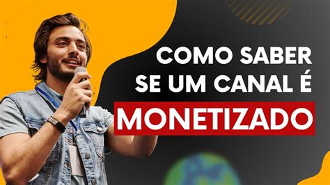 SAIU Como SABER se um Canal é MONETIZADO No YOUTUBE YouTube