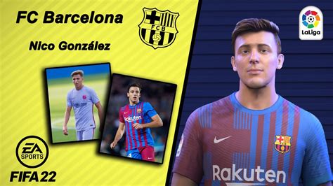 Fifa How To Create Nico Gonzalez Fc Barcelona Youtube