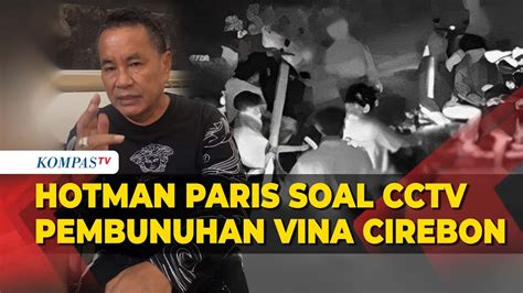 Viral Cctv Pembunuhan Vina Cirebon Begini Respons Hotman Paris Youtube