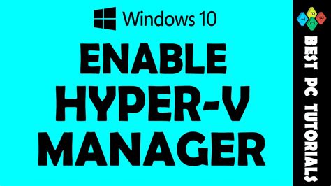 Windows 10 Enable Hyper V Manager Youtube