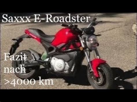 Saxxx E Roadster Fazit Nach Mehr Als Km In Monaten Youtube