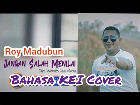 Lagu Kei Jangan Salah Menilaiku Cover Youtube