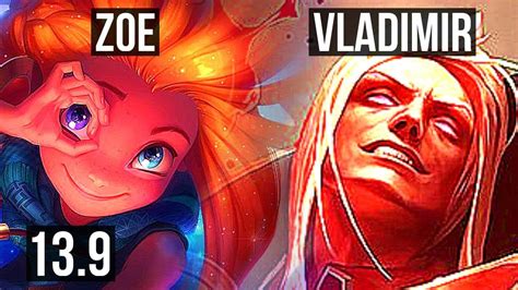 ZOE Vs VLAD MID 2 0 11 400 Games 900K Mastery KR Master 13 9