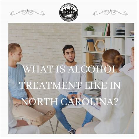 What To Expect During An Alcohol Treatment Program In North Carolina