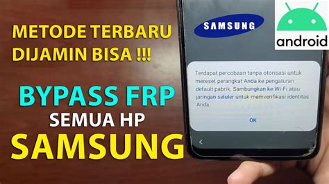 Bypass Unlock Frp Samsung A S Lupa Akun Google Android Patch