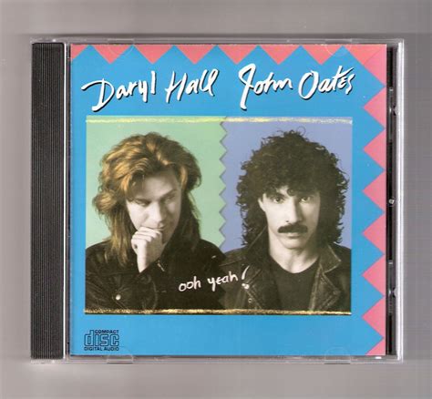 Darryl Hall John Oates Ooh Yeah Arista Records ARCD 8 Flickr